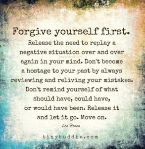 Forgive yourself first